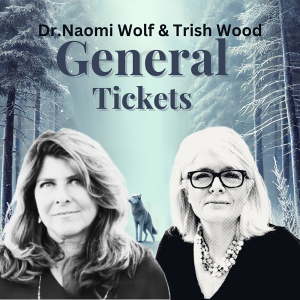 General Tickets (Naomi Wolf)