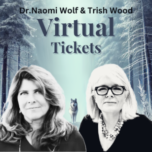 Virtual Tickets (Naomi Wolf)